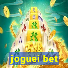 joguei bet